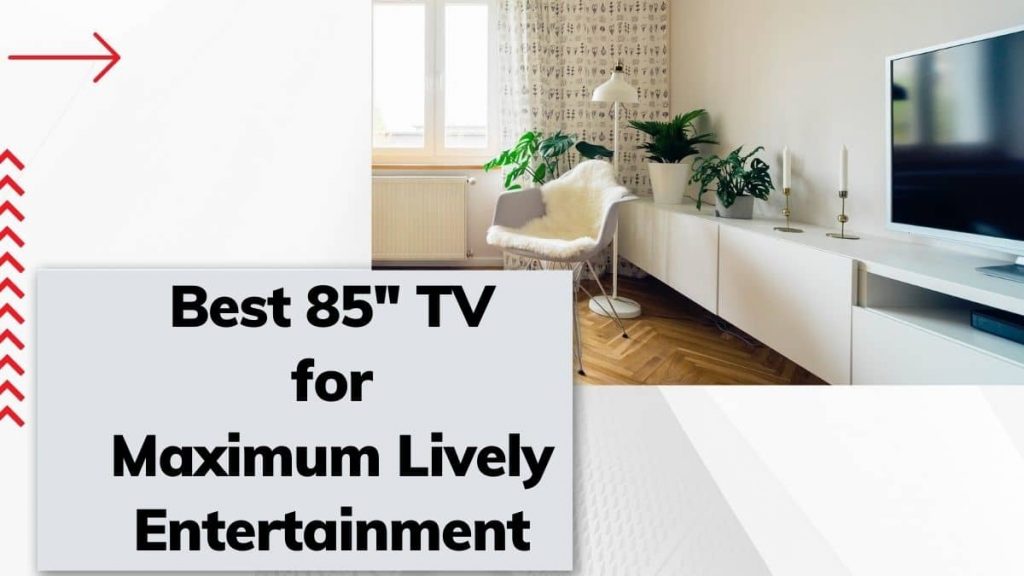 best 85 inch tv in india 2021